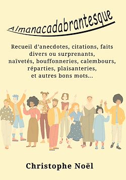 Télécharger le livre :  Almanacadabrantesque