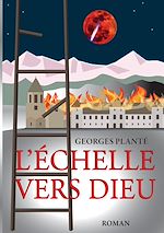 Download this eBook L'échelle vers dieu