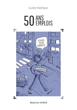 Télécharger le livre :  50 ans, 50 emplois
