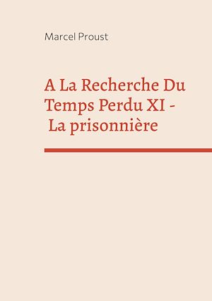 Download the eBook: A La Recherche Du Temps Perdu XI
