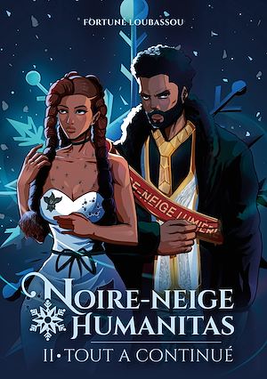 Téléchargez le livre :  Noire-Neige Humanitas