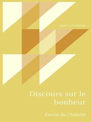 Download the eBook: Discours sur le bonheur