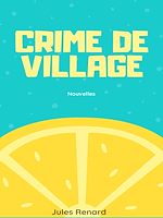 Télécharger le livre :  Crime de village