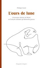 Télécharger le livre :  L'ours de lune