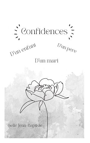 Téléchargez le livre :  Confidences