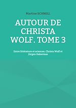 Télécharger le livre :  Autour de Christa Wolf. Tome 3