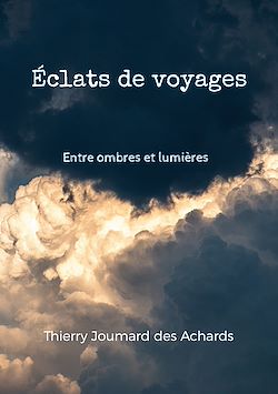 Télécharger le livre :  Éclats de voyages