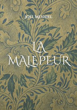 Télécharger le livre :  La malepeur