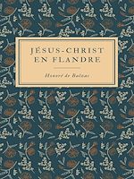 Télécharger le livre :  Jésus-Christ en Flandre