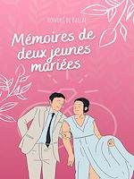 Télécharger le livre :  Mémoires de deux jeunes mariées
