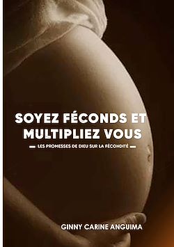 Télécharger le livre :  Soyez Féconds et Multipliez vous