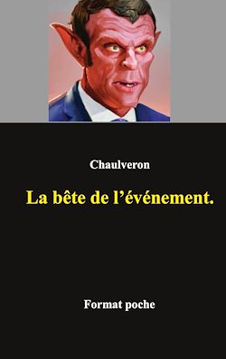 Télécharger le livre :  La bête de l'événement