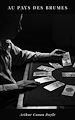 Télécharger le livre :  Au Pays des Brumes
