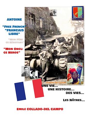 Téléchargez le livre :  Antoine "Free French - Français Libre"