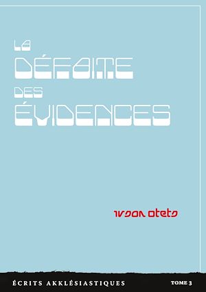 Download the eBook: La défaite des évidences