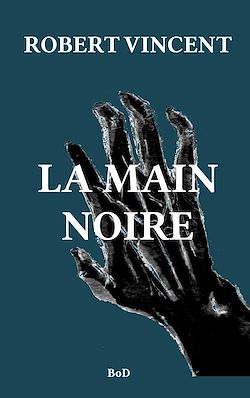Télécharger le livre :  La main noire