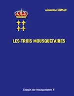 Télécharger le livre :  Les trois mousquetaires