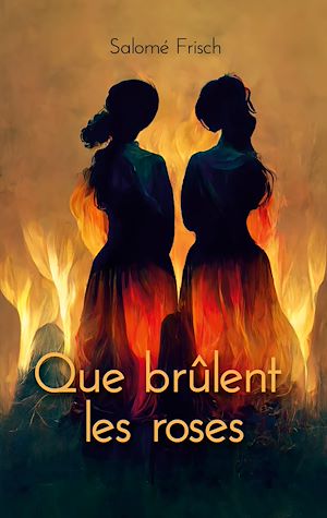 Download the eBook: Que brûlent les roses