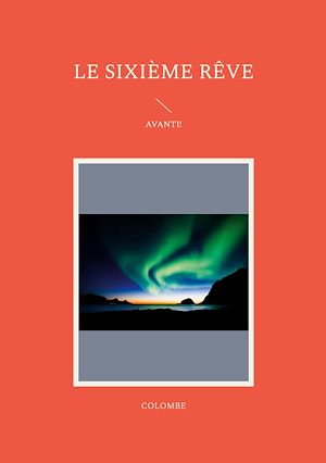 Download the eBook: Le Sixième Rêve