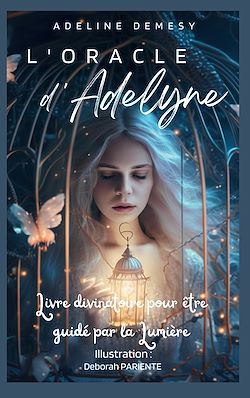 Télécharger le livre :  L'Oracle d'Adelyne