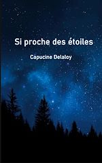 Download this eBook Si proche des étoiles