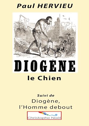 Téléchargez le livre :  Diogène le Chien