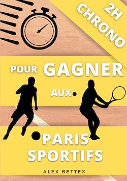 Télécharger le livre :  2H Chrono pour Gagner aux Paris Sportifs