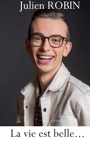 Téléchargez le livre :  La vie est belle...