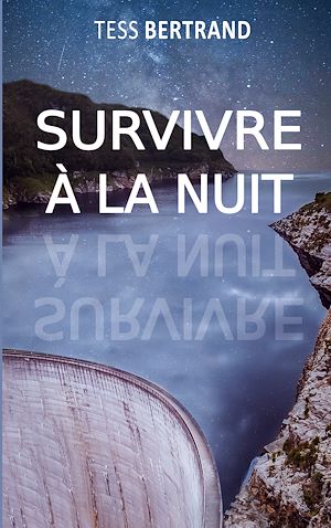 Download the eBook: Survivre à la nuit