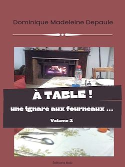 Télécharger le livre :  À table volume 2