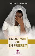 Download this eBook Endormie ou en prière?