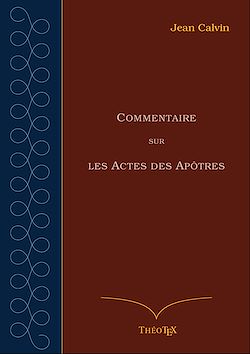 Télécharger le livre :  Commentaire sur les Actes des Apôtres