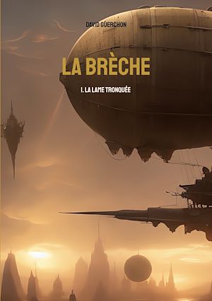 Téléchargez le livre :  La brèche