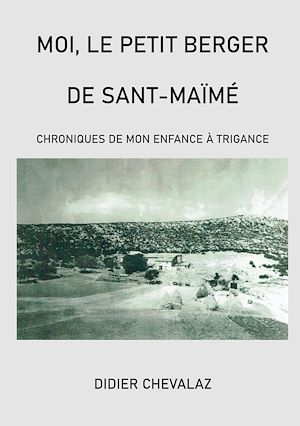 Téléchargez le livre :  Moi le petit berger de Sant-Maïmé