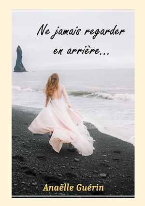Download the eBook: Ne jamais regarder en arrière...