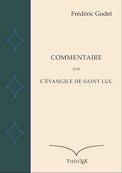 Télécharger le livre :  Commentaire sur l'Évangile de Saint Luc