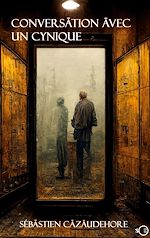 Télécharger le livre :  Conversation avec un cynique