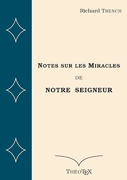 Télécharger le livre :  Notes sur les Miracles de Notre Seigneur
