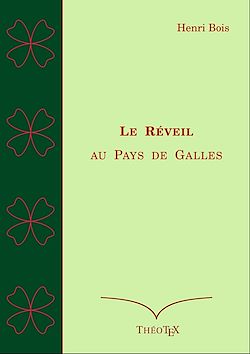 Télécharger le livre :  Le Réveil au Pays de Galles