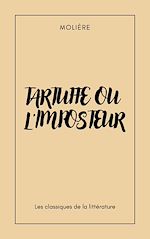Télécharger le livre :  Tartuffe ou l'Imposteur