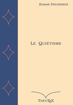 Télécharger le livre :  Le Quiétisme