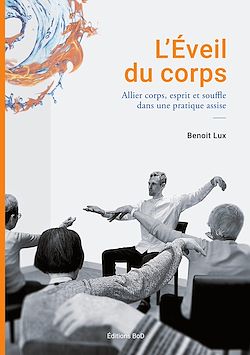Télécharger le livre :  L'Eveil du corps