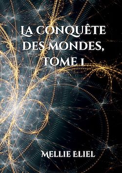 Télécharger le livre :  La conquête des mondes