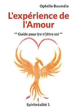 Télécharger le livre :  L'expérience de l'Amour