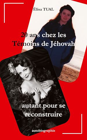 Download the eBook: 20 ans chez les Témoins de Jéhovah