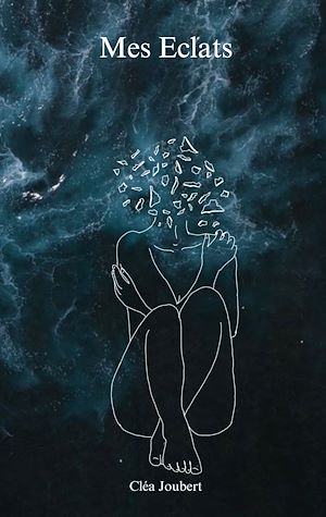 Téléchargez le livre :  Mes Éclats