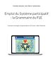 Télécharger le livre :  Emploi du Système participatif : la Grammaire du FLE