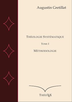 Télécharger le livre :  Théologie Systématique, Tome I