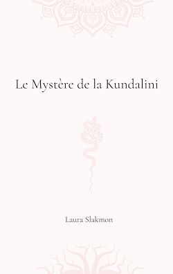 Télécharger le livre :  Le mystère de la Kundalini