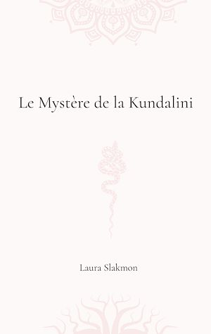 Download the eBook: Le mystère de la Kundalini